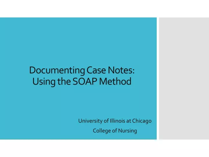 documenting case notes using the soap method