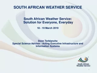 SOUTH AFRICAN WEATHER SERVICE