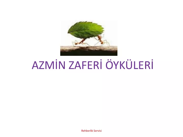 azm n zafer yk ler