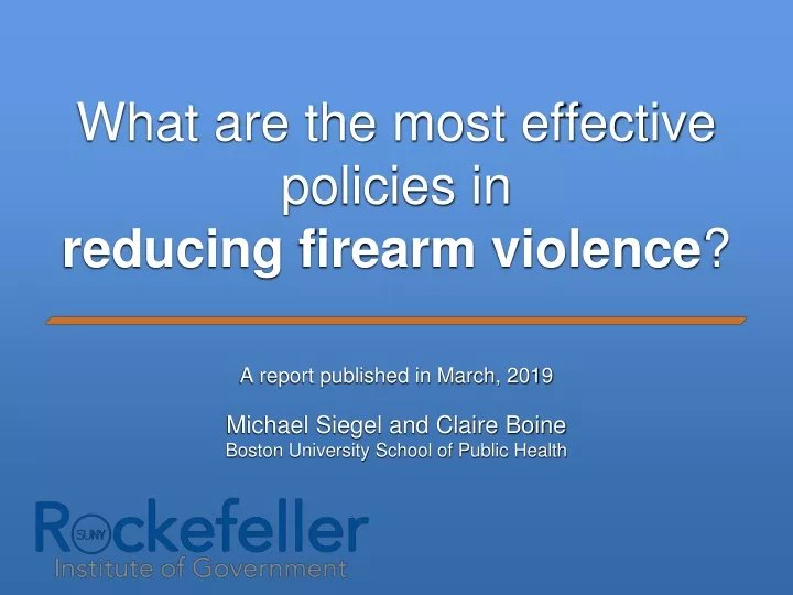 what are the most effective policies in reducing firearm violence