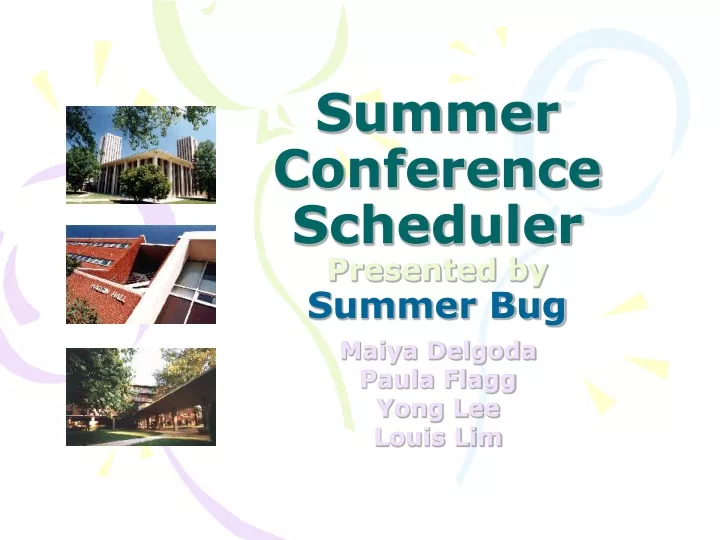 summer conference scheduler presented by summer bug