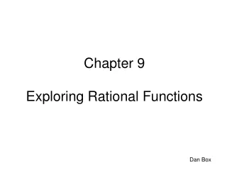 Chapter 9 Exploring Rational Functions