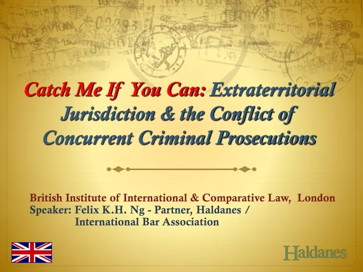 catch me if you can extraterritorial jurisdiction the conflict of concurrent criminal prosecutions