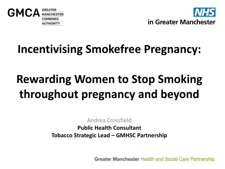 incentivising smokefree pregnancy rewarding women