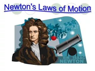 Newton's Laws of Motion