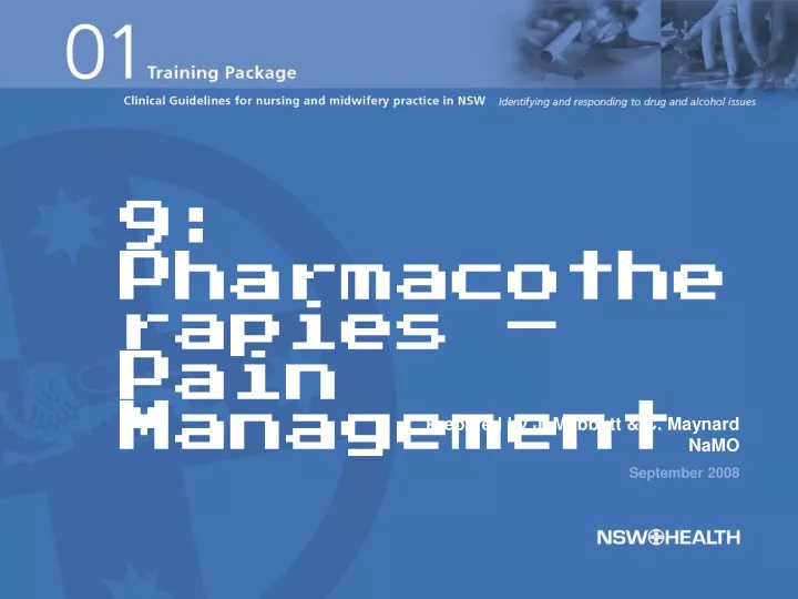 9 pharmacotherapies pain management
