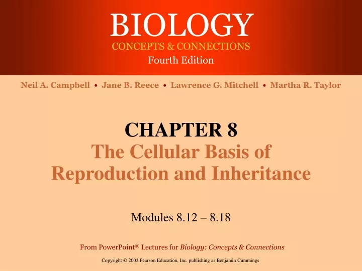 chapter 8 the cellular basis of reproduction and inheritance