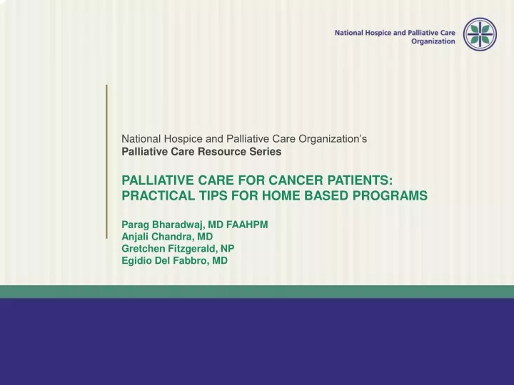 n ational hospice and palliative care organization s palliative care resource series