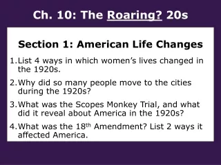 Ch. 10: The  Roaring?  20s