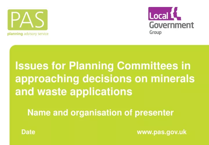issues for planning committees in approaching decisions on minerals and waste applications