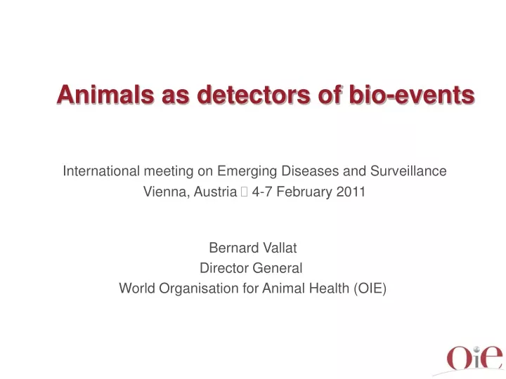 animals as detectors of bio events