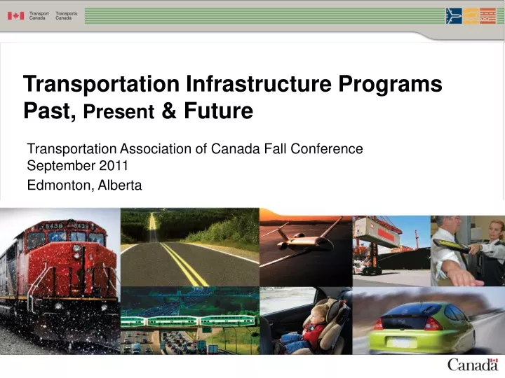 transportation infrastructure programs past