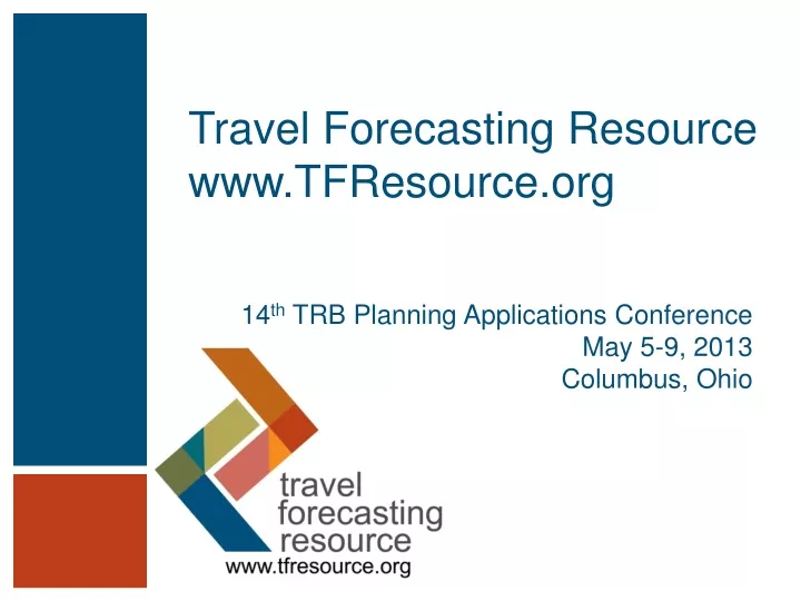 travel forecasting resource www tfresource org