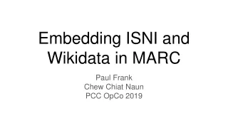 Embedding ISNI and Wikidata in MARC