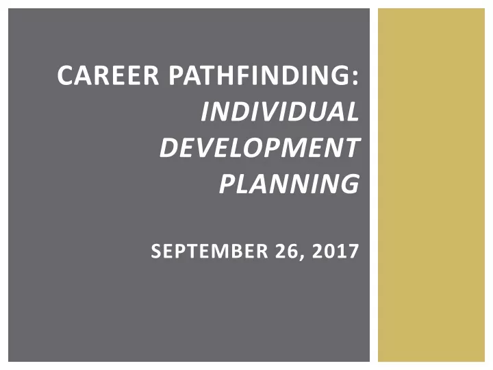 career pathfinding individual development planning september 26 2017