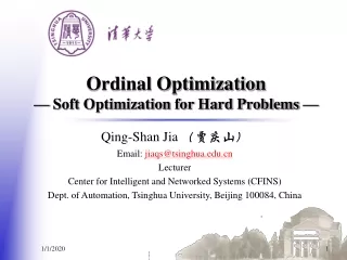 Ordinal Optimization — Soft Optimization for Hard Problems —