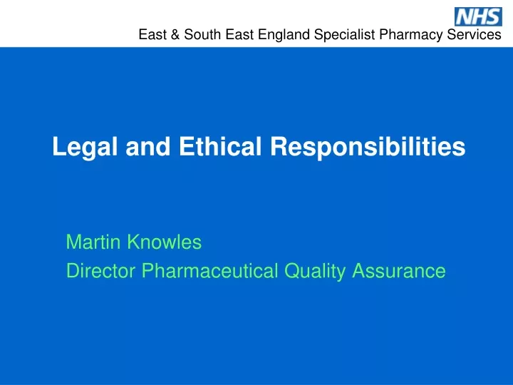 martin knowles director pharmaceutical quality assurance