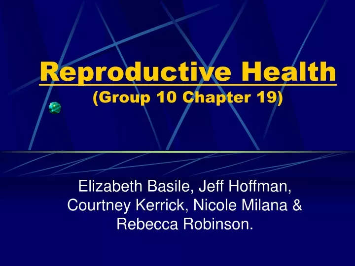 reproductive health group 10 chapter 19