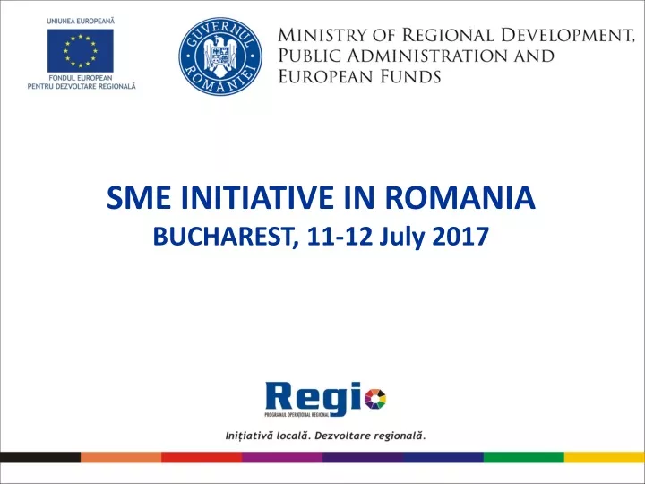 sme initiative in romania bucharest 11 12 july