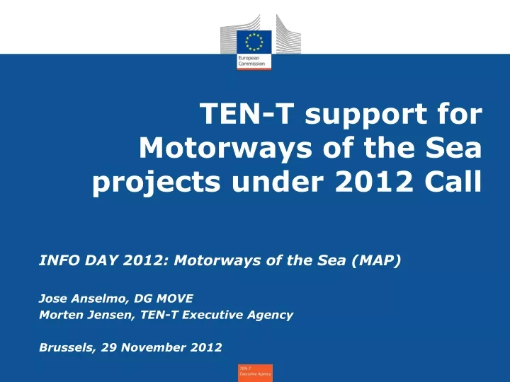 ten t support for motorways of the sea projects under 2012 call