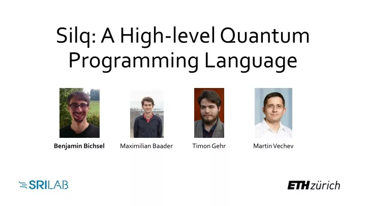 silq a high level quantum programming language