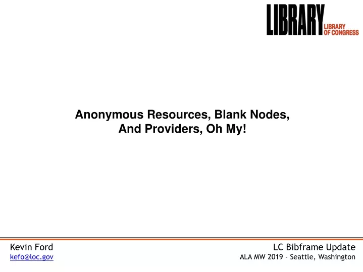 anonymous resources blank nodes and providers