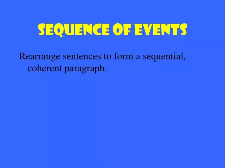 sequence of events