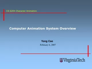 Computer Animation System Overview