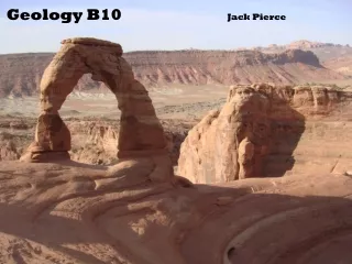 Geology B10                            Jack Pierce