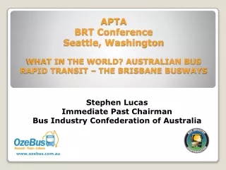 Stephen Lucas Immediate Past Chairman Bus Industry Confederation of Australia