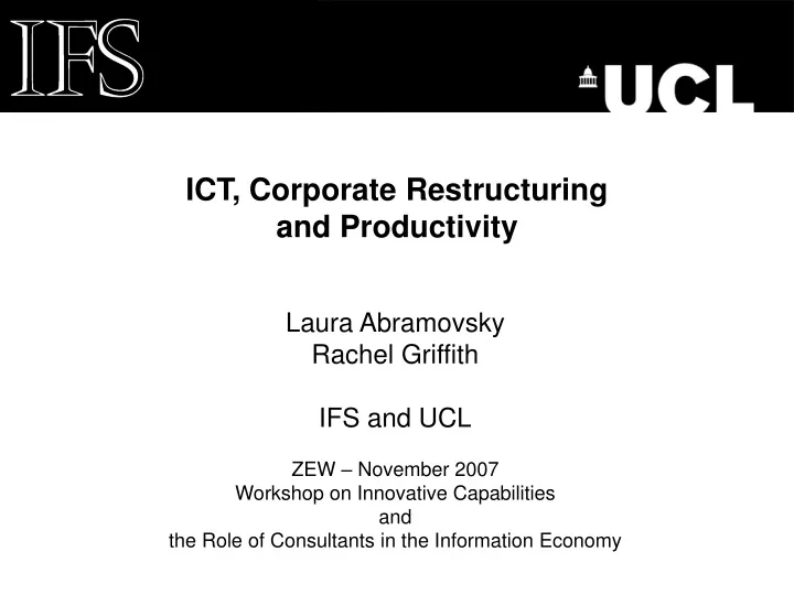 ict corporate restructuring and productivity