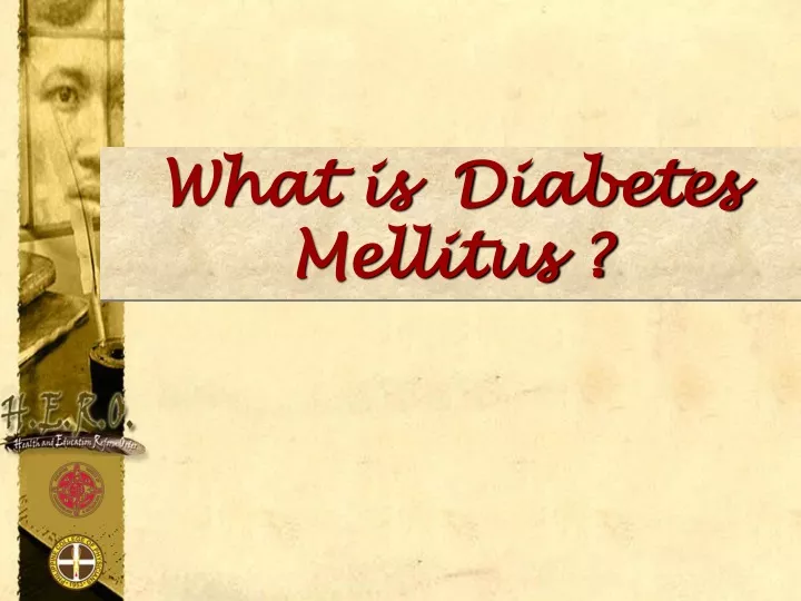 what is diabetes mellitus