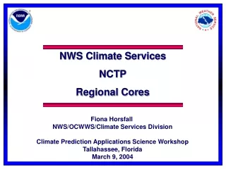 NWS Climate Services  NCTP Regional Cores