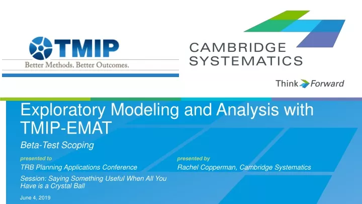 exploratory modeling and analysis with tmip emat