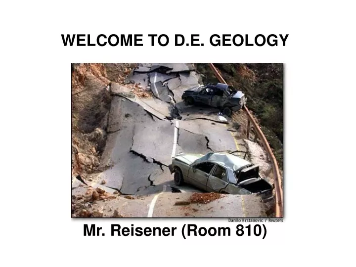 welcome to d e geology mr reisener room 810