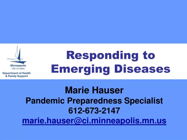 responding to emerging diseases