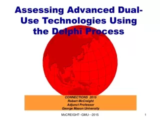 Assessing Advanced Dual-Use Technologies Using the Delphi Process