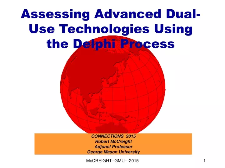 assessing advanced dual use technologies using the delphi process