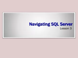 Navigating SQL Server