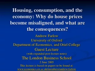 Andrew Farlow University of Oxford Department of Economics, and Oriel College Guest Lecture