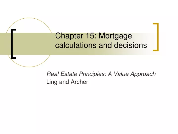 chapter 15 mortgage calculations and decisions