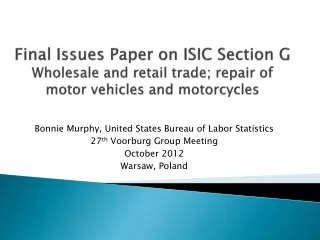 Bonnie Murphy, United States Bureau of Labor Statistics 27 th  Voorburg Group Meeting October 2012