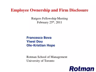 Employee Ownership and Firm Disclosure Rutgers Fellowship Meeting February 25 th , 2011