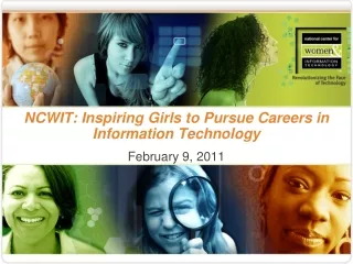 NCWIT: Inspiring Girls to Pursue Careers in Information Technology