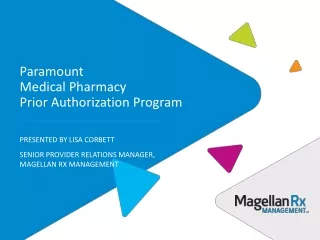 Paramount Medical Pharmacy  Prior Authorization Program