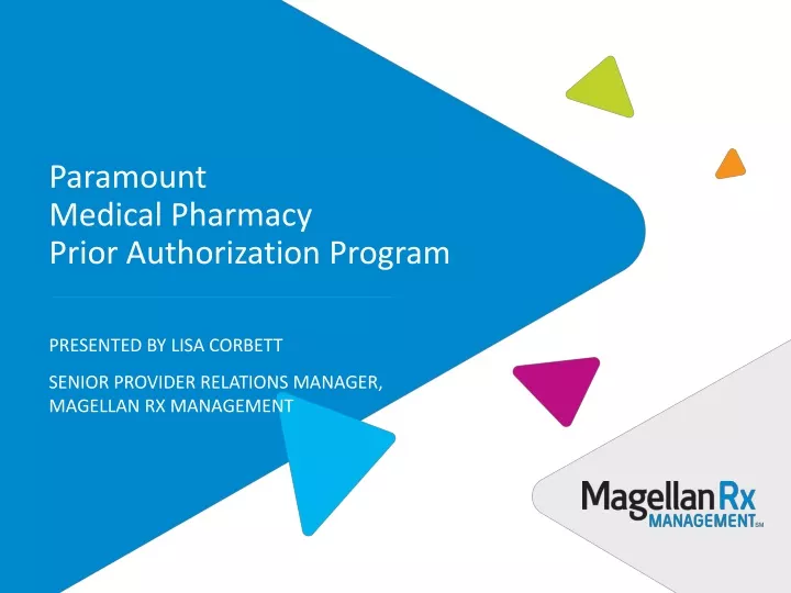 paramount medical pharmacy prior authorization program