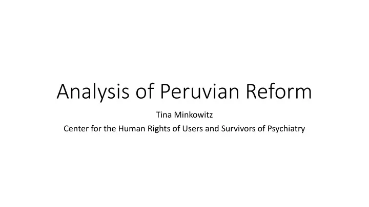 analysis of peruvian reform