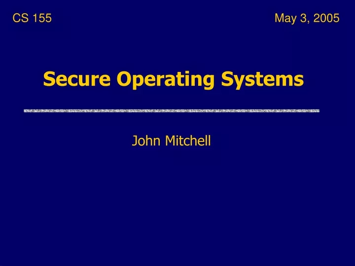 secure operating systems