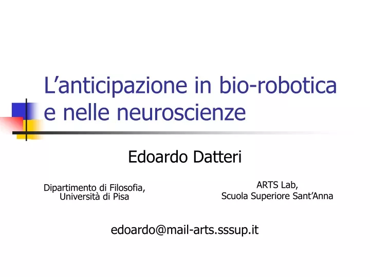 l anticipazione in bio robotica e nelle neuroscienze