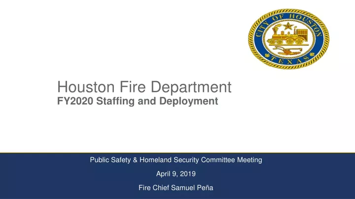 houston fire department fy2020 staffing and deployment